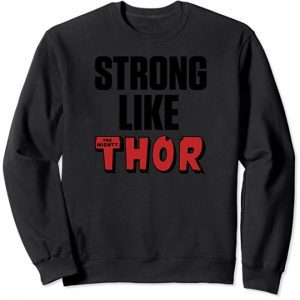 Sudadera De Strong Like Thor. Las Mejores Sudaderas De Thor De Marvel