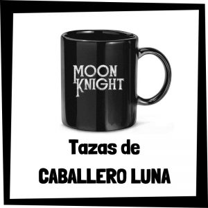 Tazas de Caballero Luna - Moon Knight