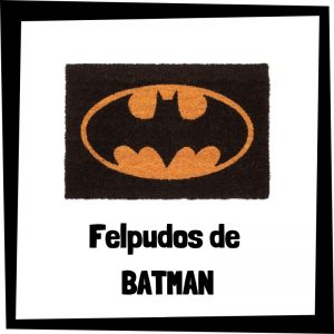 Felpudos de Batman - Los mejores felpudos para la puerta de casa de Batman de DC