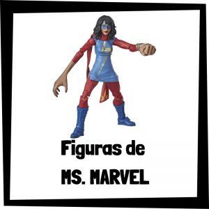 Las mejores figuras de Ms. Marvel de Marvel - Figuras baratas de Kamala Khan de Marvel