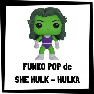 Los mejores FUNKO POP de She Hulk - Hulka de Marvel - FUNKO POP baratos de She Hulk - Hulka