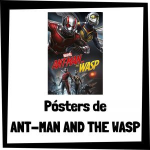 Pósters de Ant-man - Los mejores pósteres y carteles de Ant-man y la Avispa