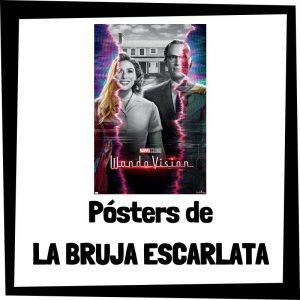 Pósters de La Bruja Escarlata - Los mejores pósteres y carteles de Wandavision de Marvel de los Vengadores
