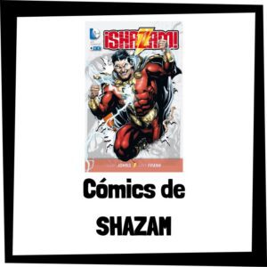 Lee más sobre el artículo Cómics de Shazam