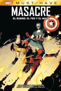 Cómic De Deadpool El Bueno, El Feo Y El Malo