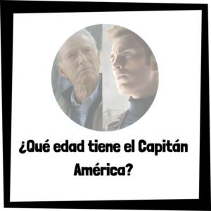 Lee más sobre el artículo ¿Qué edad tiene el Capitán América?