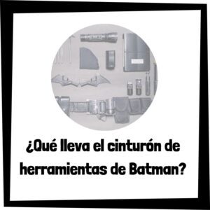 Lee más sobre el artículo ¿Qué lleva el cinturón de herramientas de Batman?