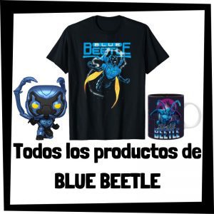 Todos Los Productos De Blue Beetle