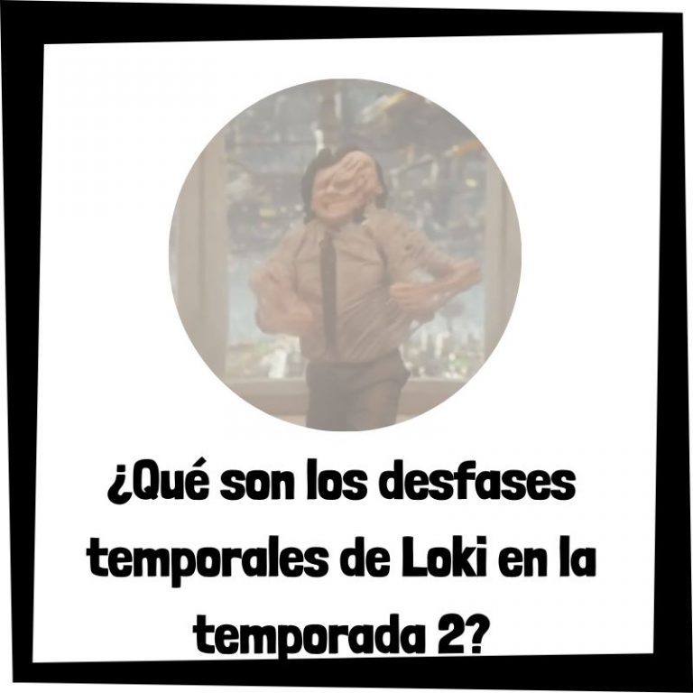 Lee más sobre el artículo ¿Qué son los desfases temporales de Loki en la temporada 2?