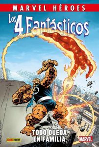 Los 4 Fantásticos Todo Queda En Familia